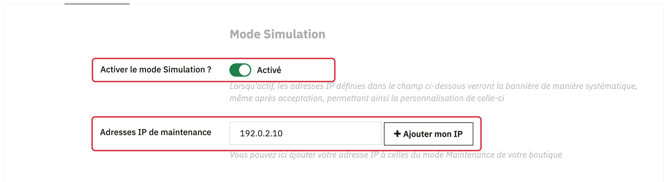 Mode simulation activ&eacute; et ajout d&rsquo;une adresse IP dans la section Mode Simulation