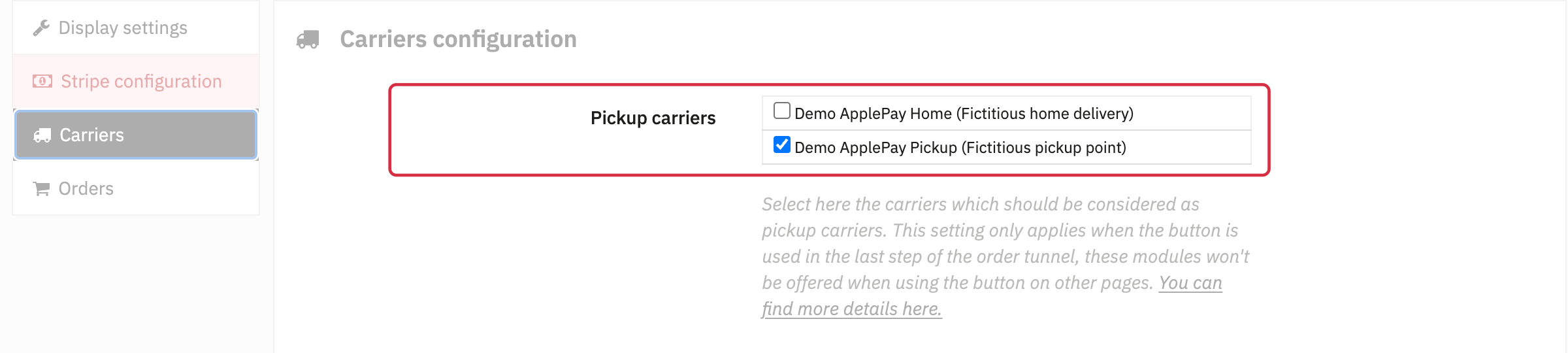 Carriers configuration: fictional home delivery unchecked, fictional pickup carrier checked