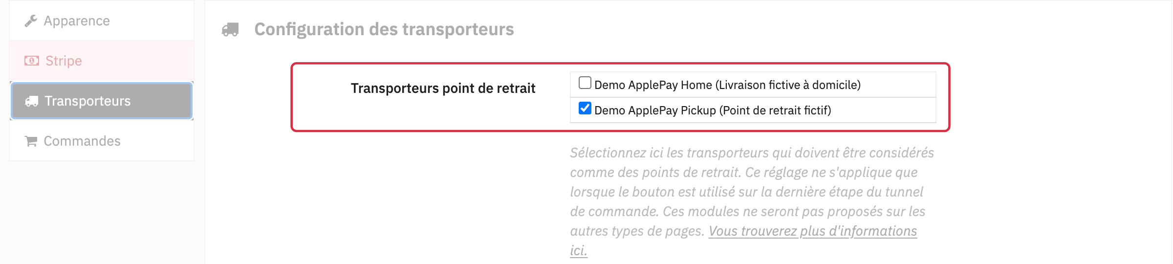 Configuration des transporteurs : domicile fictif non coch&eacute;, point de retrait fictif coch&eacute;