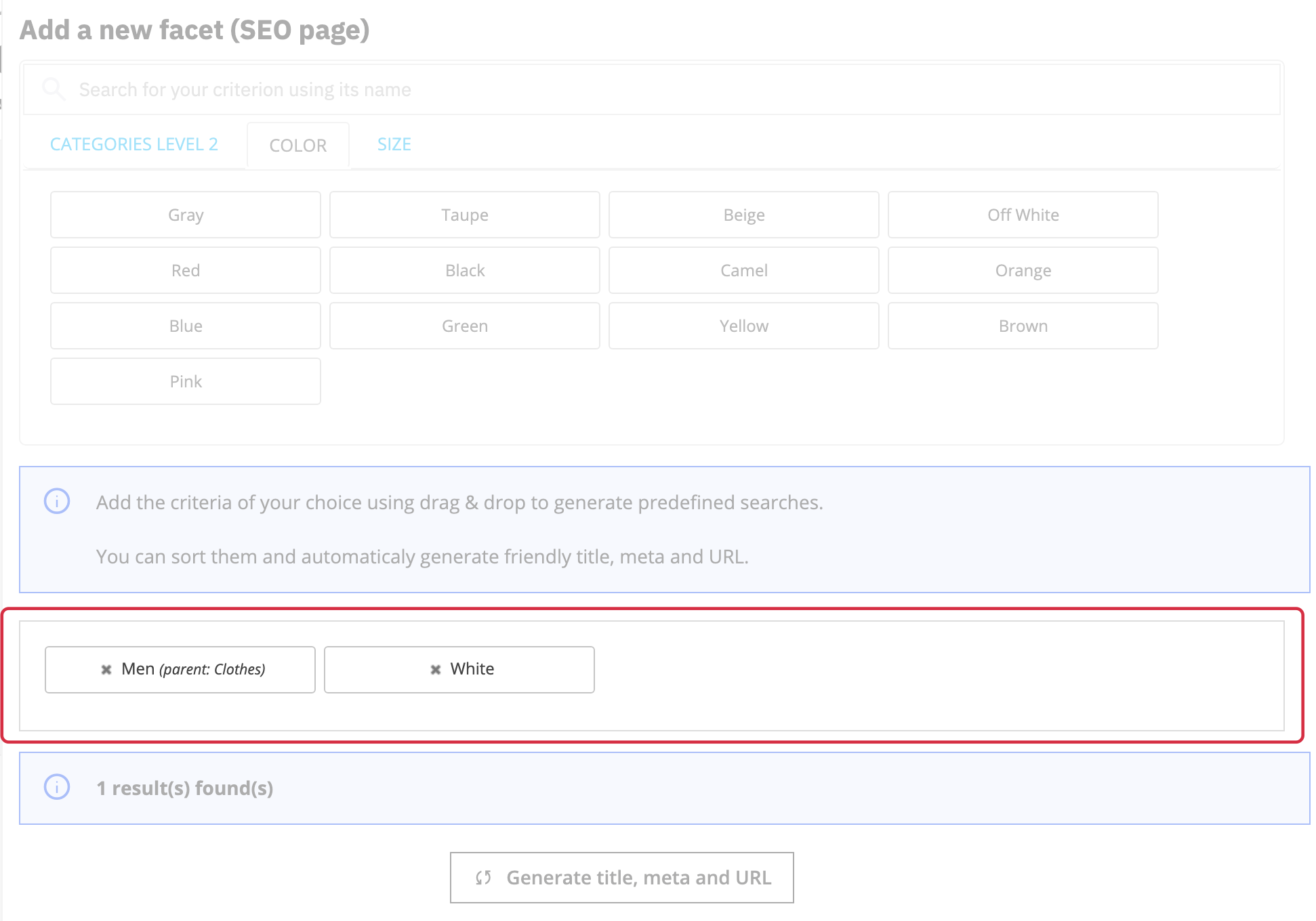 Men then White criteria placed in that order to prepare an SEO page matching one product