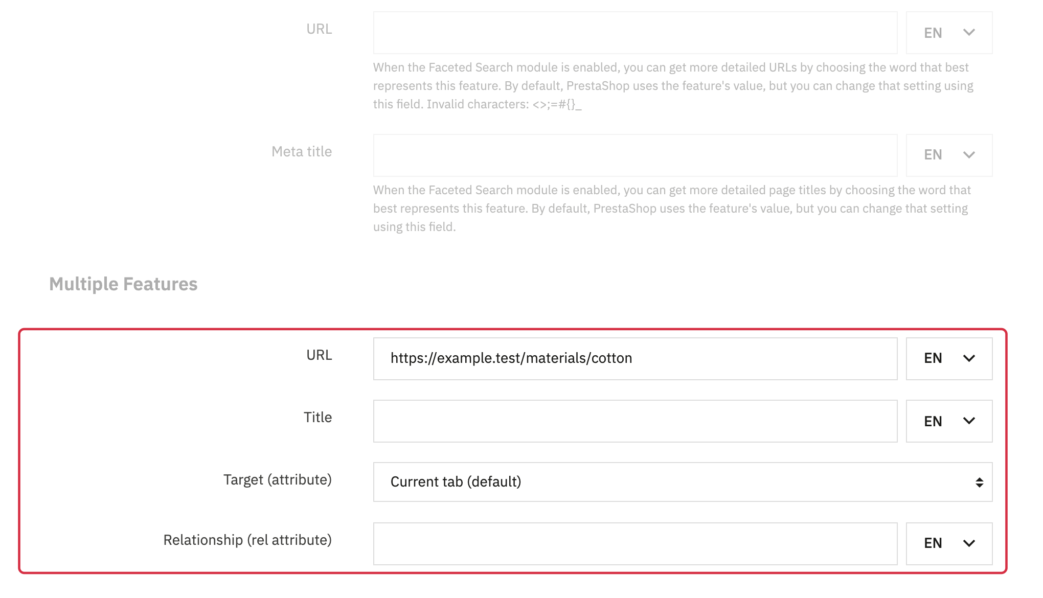 The module&rsquo;s URL, title, target tab and relationship settings in the Multiple Features section of a feature value